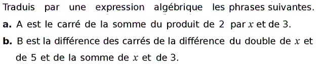 Activités algébriques: Exercice 10