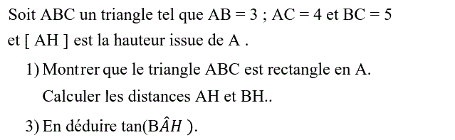 Rapports trigonométrique: Exercice 12