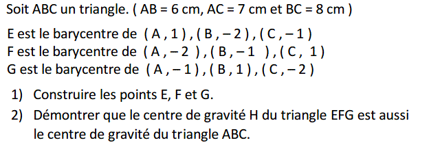 Barycentre: Exercice 30